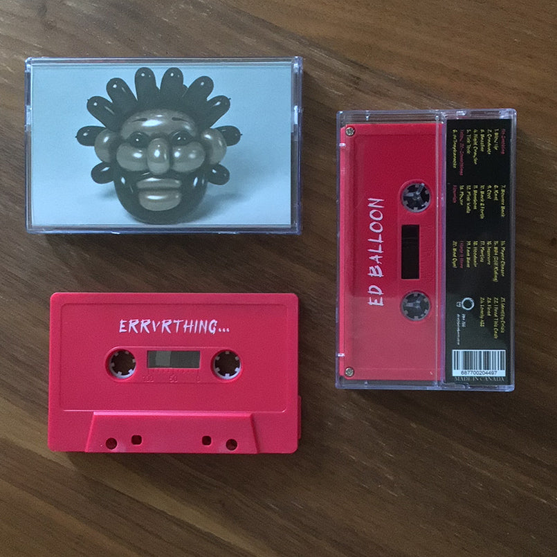 ED BALLOON 'errvrthing...' cassette