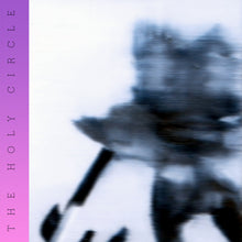 Load image into Gallery viewer, THE HOLY CIRCLE 'don't disturb my waking dream' 12"