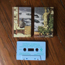 Load image into Gallery viewer, SCOTT THIESSEN &#39;an indifferent sea&#39; cassette