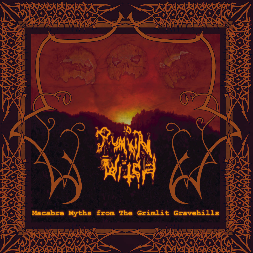 PUMPKIN WITCH 'macabre myths from the grimlit gravehills' vinyl edition