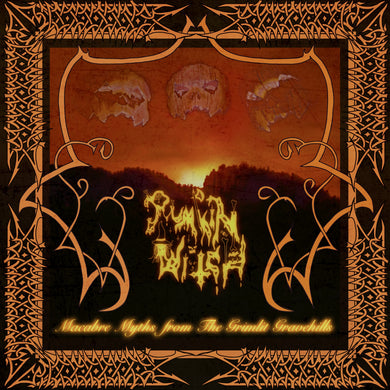 PUMPKIN WITCH 'macabre myths from the grimlit gravehills' digital