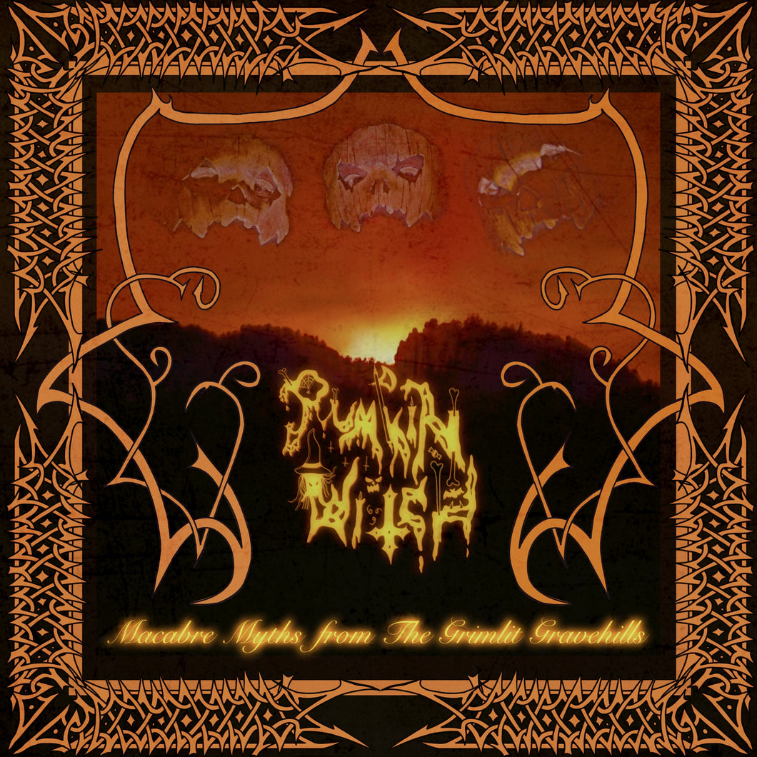 PUMPKIN WITCH 'macabre myths from the grimlit gravehills' digital