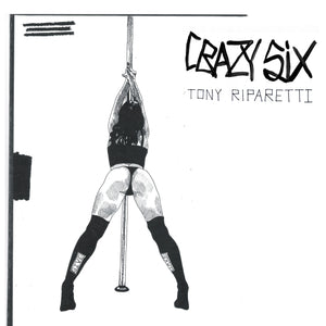 TONY RIPARETTI 'crazy six (original motion picture soundtrack)' 12"