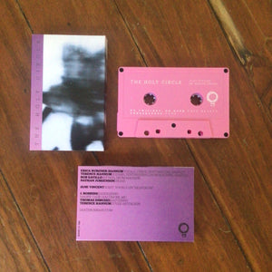 THE HOLY CIRCLE 'don't disturb my waking dream' cassette